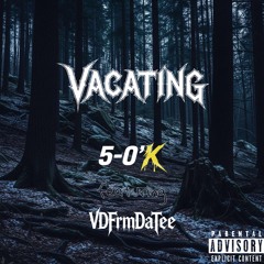 Vacating (ft. VD).m4a