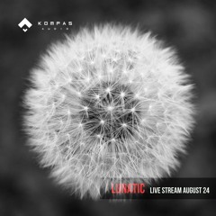 LUNATIC - Kompas Audio live stream August 2024