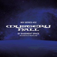 Basement Space Live @ Mystery Hall in Stockholm 25.05.2024