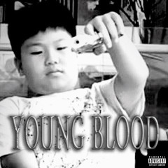 YOUNG BLOOD