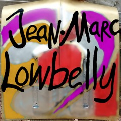Jean_Marc + Lowbelly - Battre pour ton droit