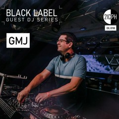 Black Label 018 | GMJ