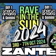 Day 1: Shenin Amara + MC Gemini • Rave In The Sun Zante 2024