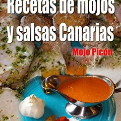 Recetas de mojos y salsas Canarias: Mojo Picón (Recetas de la sabrosa comida Canaria nº 1) (Spanis