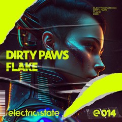 Dirty Paws - Flake