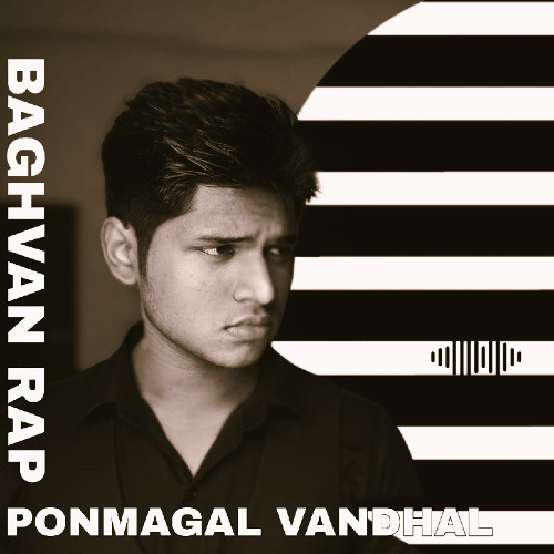 PONMAGAL VANDHAL X BHAGAVAN RAP - REPRISED | Aasith Wijesinghe