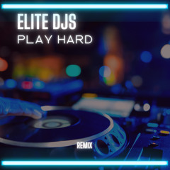 Play Hard (Remix)