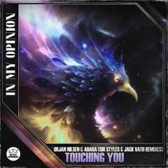 Touching You (Sir Styles Remix)