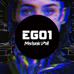 EGO1-Mechanic Dool
