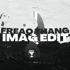 FREAQ THANG (IMAG EDIT) **FREE DL**