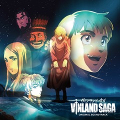 Vinland Saga OST - BATTLEGROUND 戦場