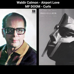 MF DOOM - Curls (Original Sample Mashup)