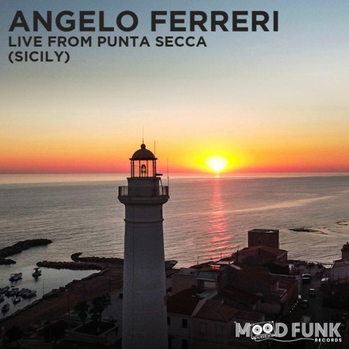 Angelo Ferreri - Sunset Vibe @t PUNTA SECCA (Sicily)