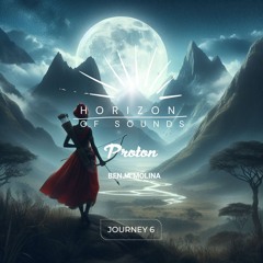 Horizon Of Sounds - Benja Molina  ( Journey 6 )