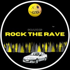 Rock The Rave