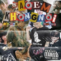 Sao Em Không Nói - Haukong feat Young Milo aka Tommy Tèo