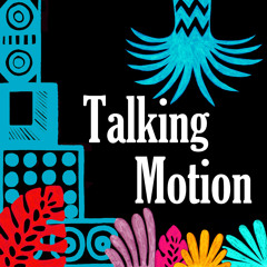 Talking Motion Loves To Boogie