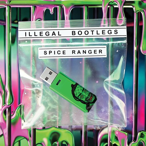 Stream Spice Ranger | Listen to [ILLEGAL BOOTLEGS] playlist online