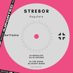 [IMPORTED PREMIERE] Strebor - Regulate
