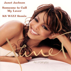 Someone To Call My Lover (k waters Remix)