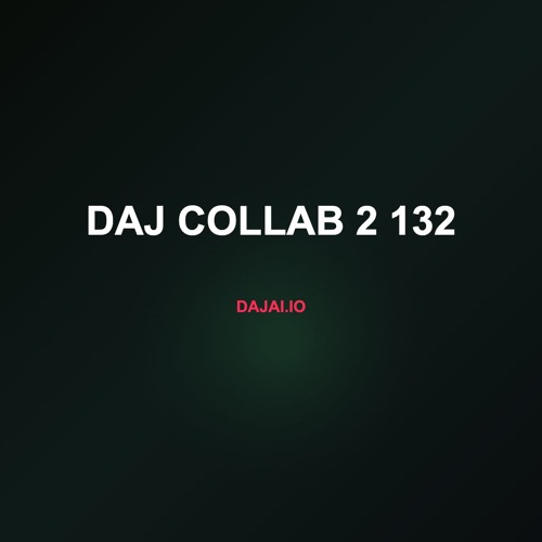daj collab 2 132