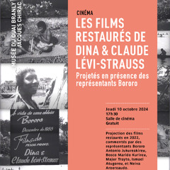 Les films restaurés de Dina & Claude Lévi-Strauss en présence des représentants Bororo