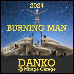Burning Man 2024 Mirage Garage