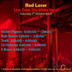 Red Laser White Hotel 7th Oct 23