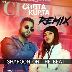 Chitta Kurta - Karan Aujla - Sharoon On The Beat - desiEDM