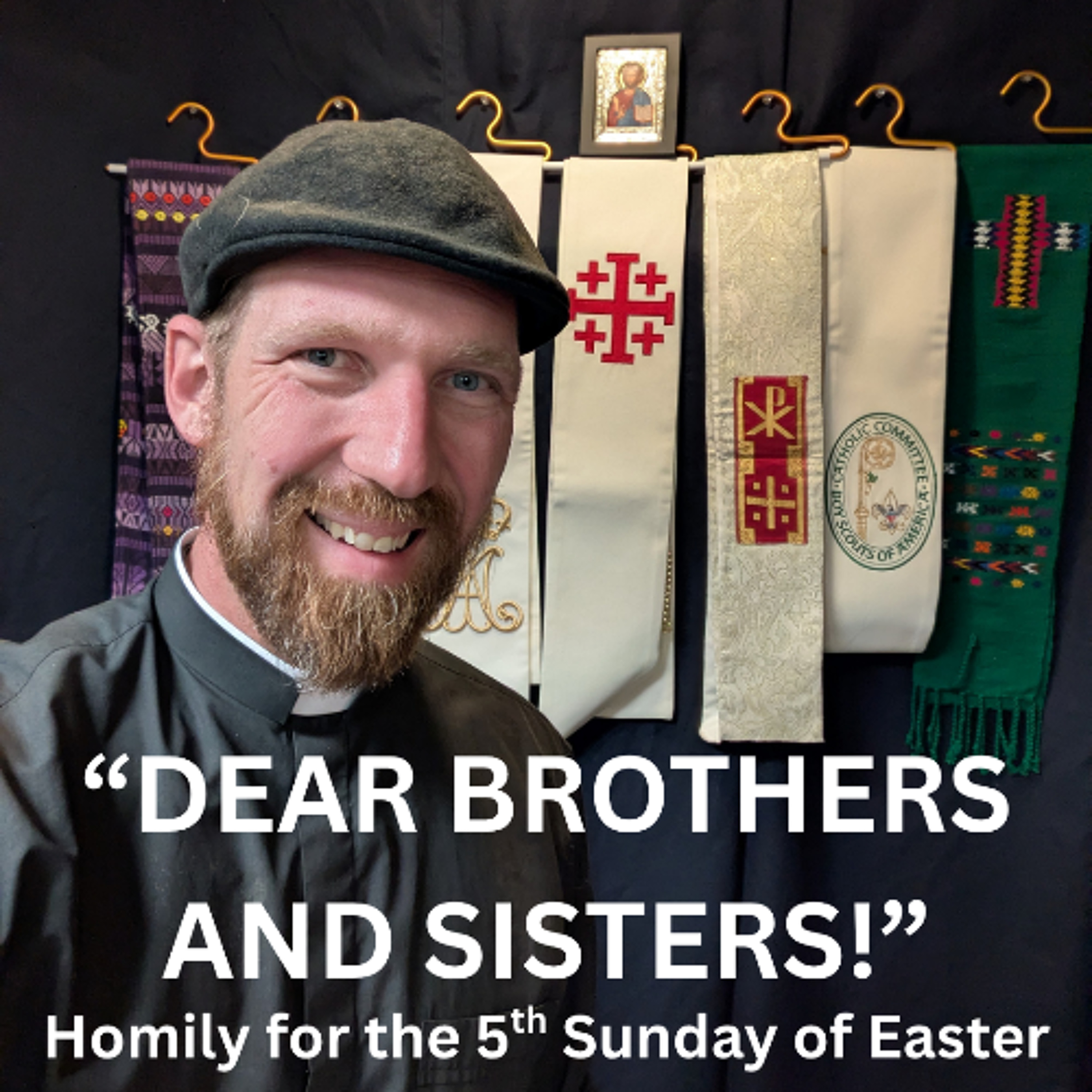 Brothers and Sisters, Brothers and Brides of Christ! episode artwork