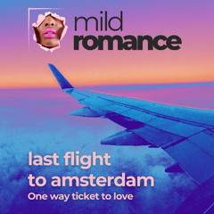 Last flight to Amsterdam (One way ticket to love) - Rock