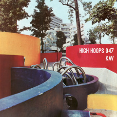 High Hoops 047 - Kav
