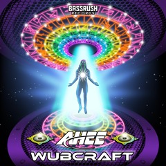 AHEE - WubCraft EP (OUT NOW on Bassrush)