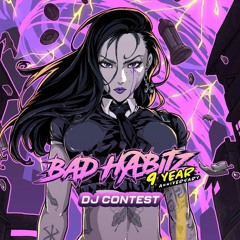 Dj Contest BAD Habitz 9 Years - 𝐁𝐞𝐭△𝐝𝐢𝐱