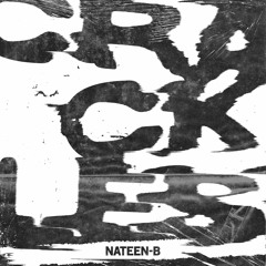 Nateen-B - Crackles