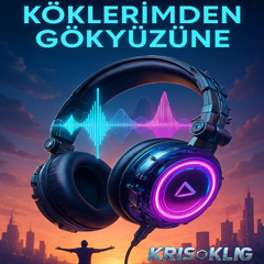 Köklerimden Gökyüzüne