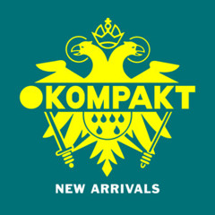 KOMPAKT: New Arrivals