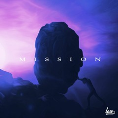 Lowcation - Mission