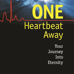 One Heartbeat Away Chapter 1
