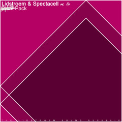 Lidstroem & Spectacell vs. Iio - Rapture Pack (Mash Up)