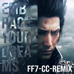 NEW FF7REMAKE - Embrace Your Dreams, Final Fantasy Crisis Core, Remix w/ Ayaka lida