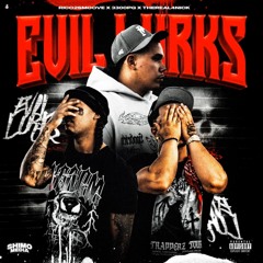 Evil Lurks - TheReal4Nick Ft 3300PQ & RICO 2 SMOOVE