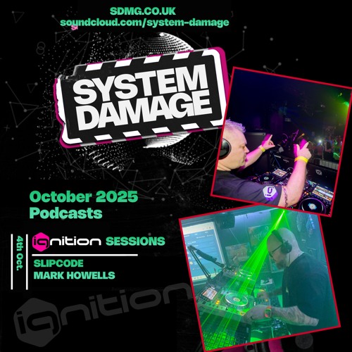 ignition Sessions Oct 2025 With Resident Slipcode, and Guest Mark Howells