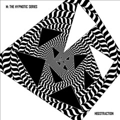 Hegstraction - M: The Hypnotic Series (Original Mix)
