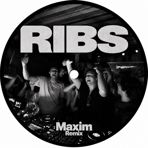 Artwork for RIBS (Maxim Remix) by Maxim