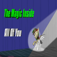 The Magic Inside All Of You