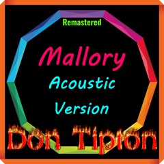 Mallory (acoustic)__Remastered*