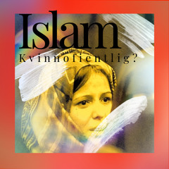 islam och kvinnor Sv (made with Spreaker)