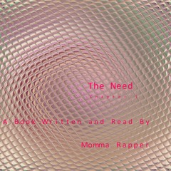 The Need