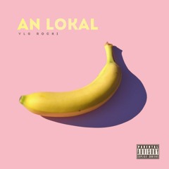 Vlg Rocki - An LoKal